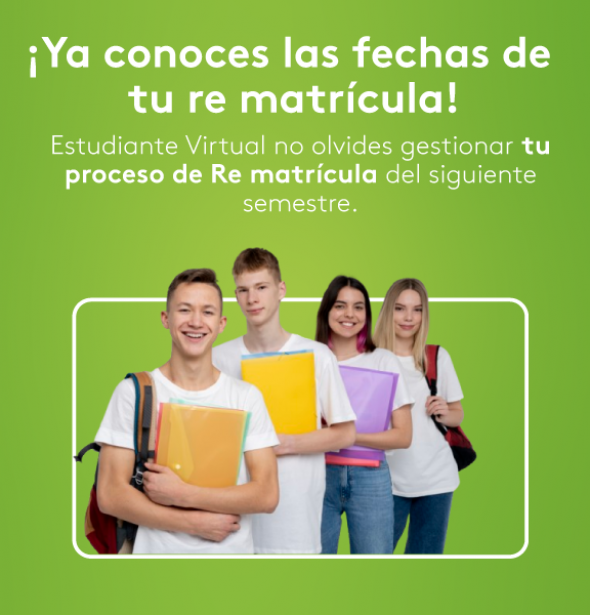 re-matricula-noticia ¿Estudiante virtual ya conoces las fechas de tu Re matricula?